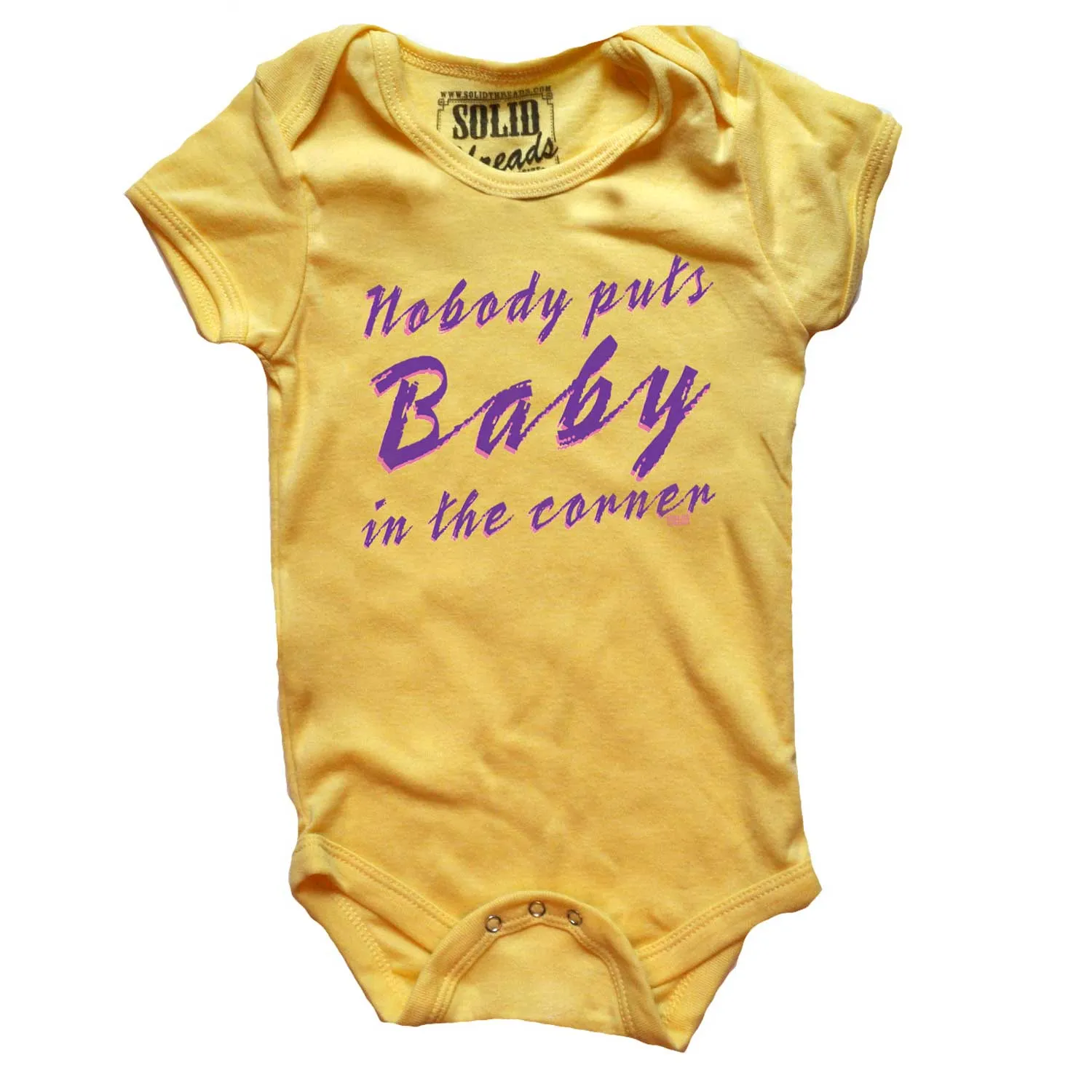 Baby Nobody Puts Baby in the Corner One Piece Romper